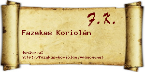 Fazekas Koriolán névjegykártya